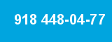 918 448-04-77